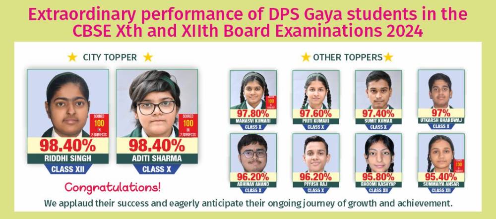 Celebrating Impeccable CBSE Results: A Testimony to DPS Gaya's Educational Excellence